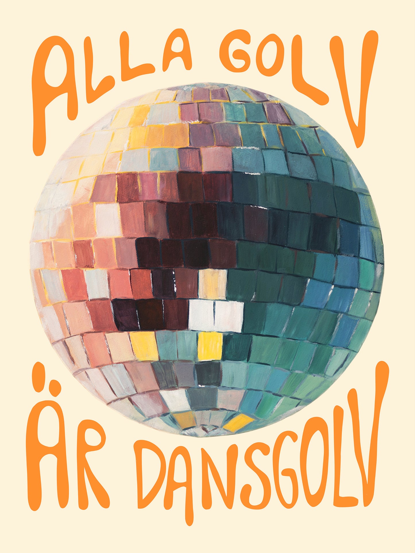Alla golv är dansgolv - art print