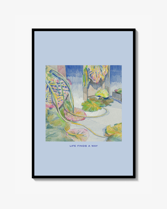 Life Finds a Way - Poster