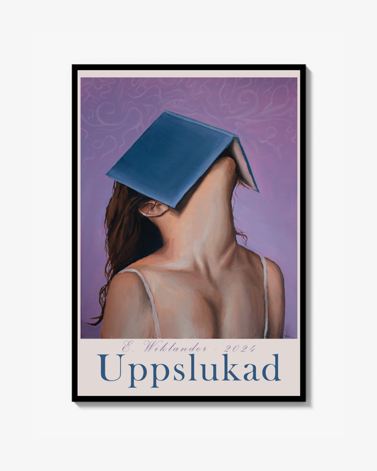 Uppslukad - Poster med tekst