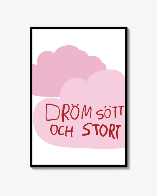 Dröm sött - Poster