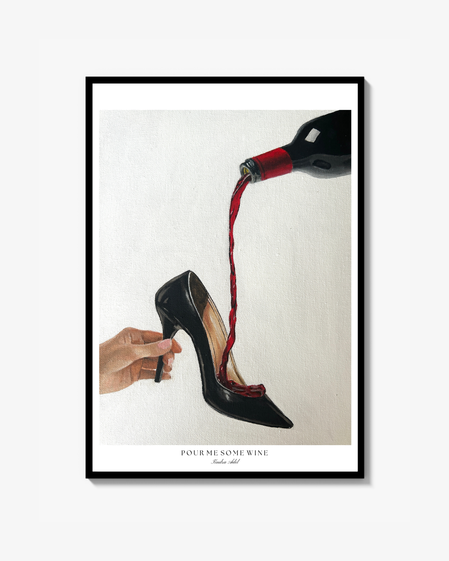 Pour me some wine - Print