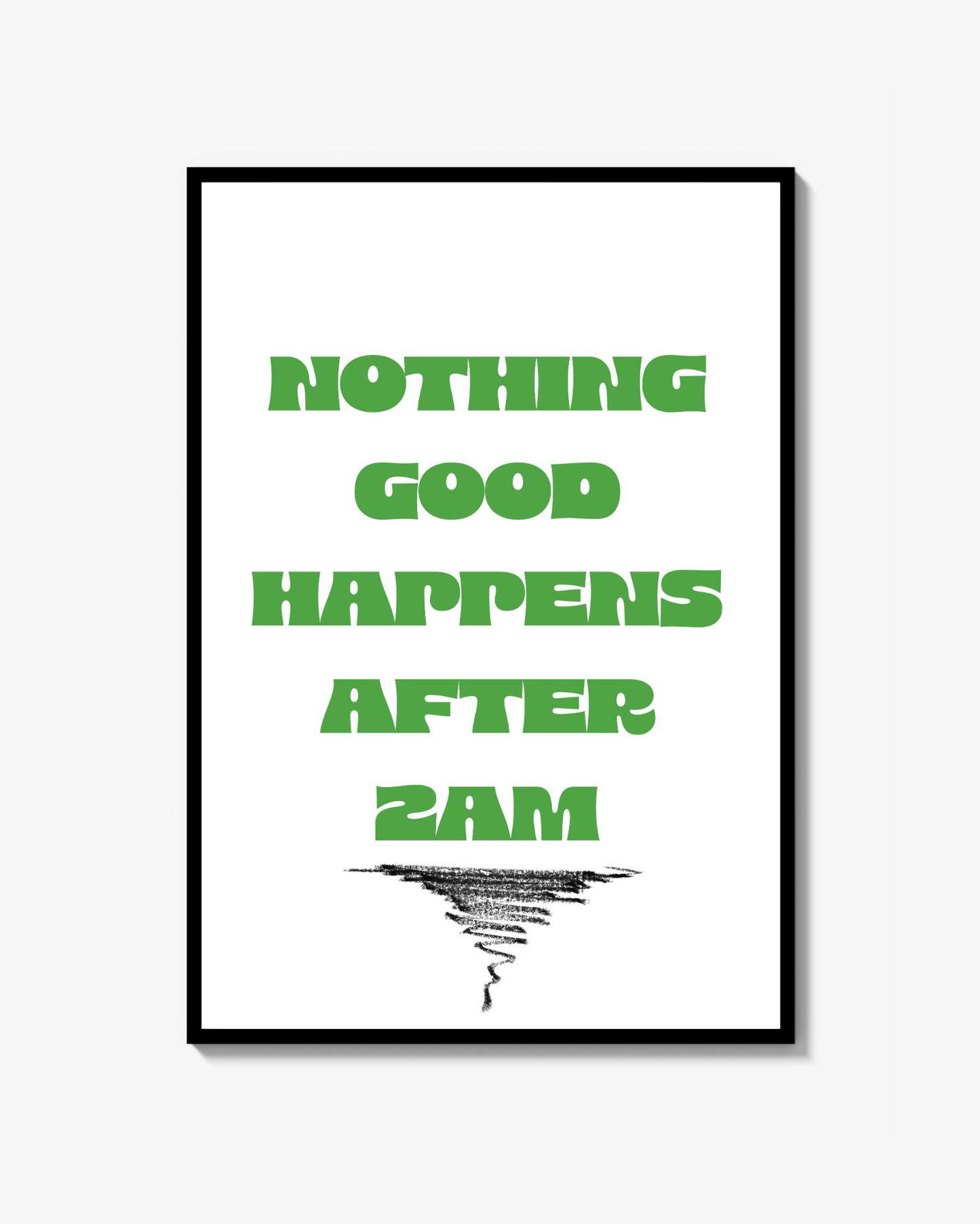 nothing good happens after 2am