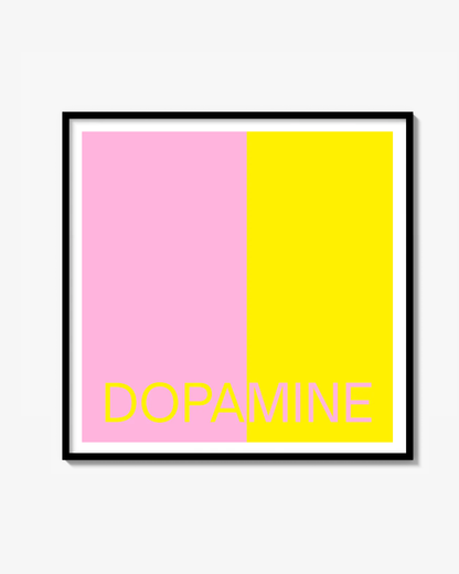 DOPAMINE POSTER