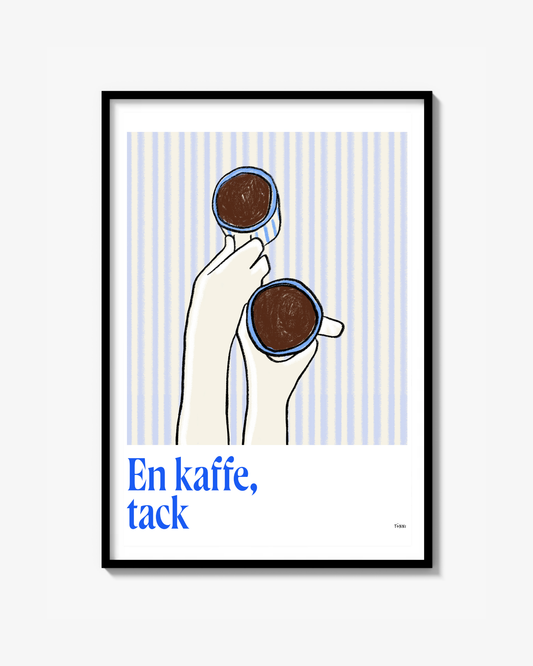 Kaffe, tack - Poster