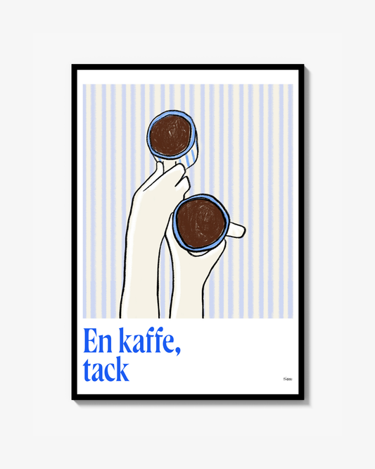 Kaffe, tack - Poster