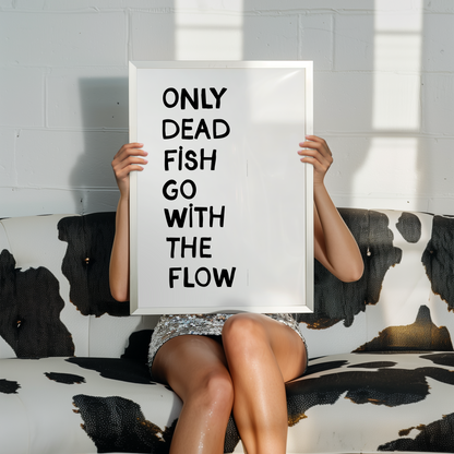 Only dead fish - Poster