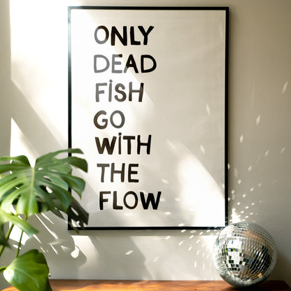 Only dead fish - Poster