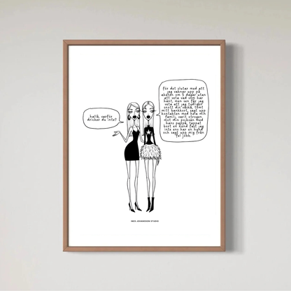 WHY DON'T YOU DRINK? - PRINT