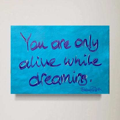 Alive/Dreaming Painting