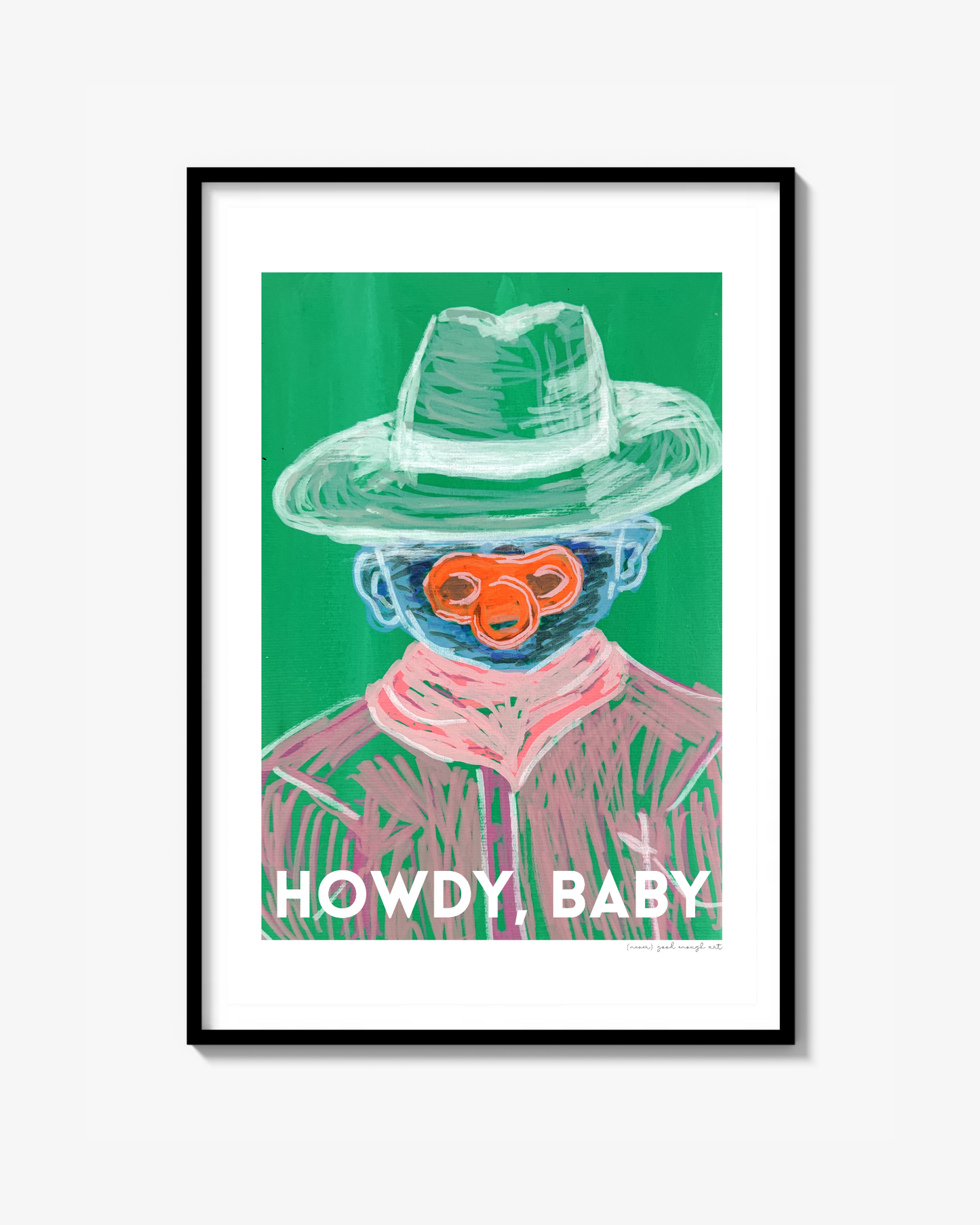 Howdy, baby text green Poster