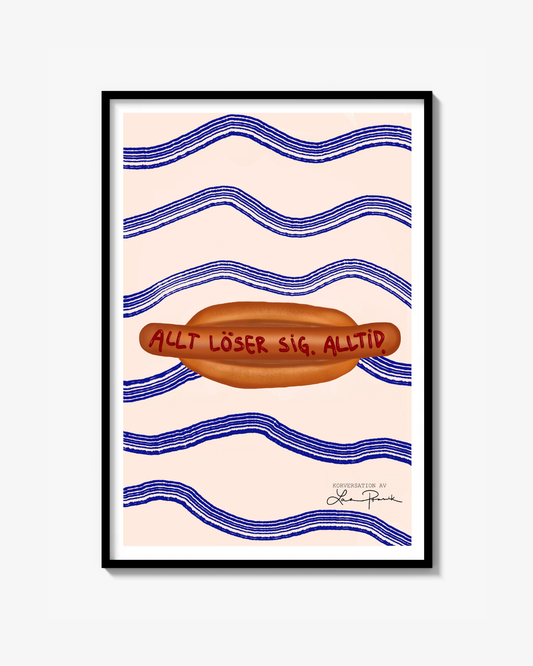 Korversation "Det löser sig. Alltid." Poster